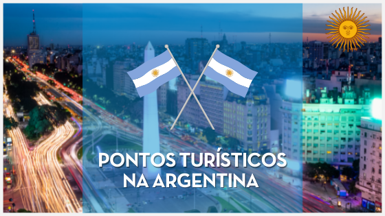 PONTOS TURÍSTICOS NA ARGENTINA